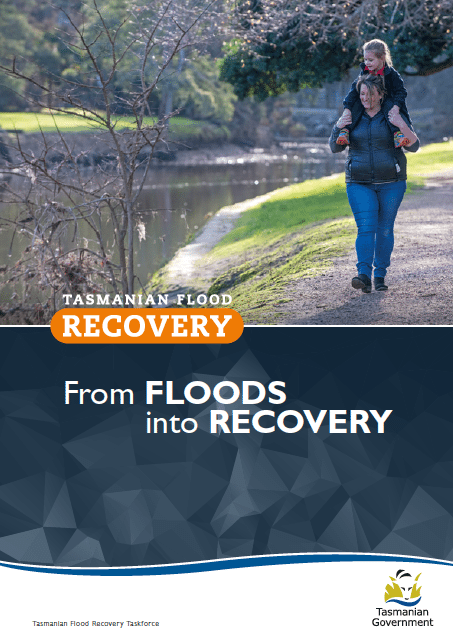 From Floods into Recovery: report of the Flood Action Taskforce, Tasmania